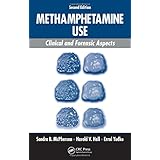 methamphetamine use clinical and forensic aspects second edition pacific institute series on forensic psychology