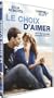 Le Choix d'aimer
