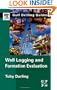 Well Logging and Formation Evaluation (Gulf Drilling Guides)