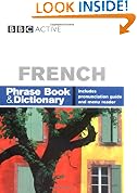French: Phrase Book and Dictionary