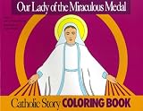 Our Lady of the Miraculous Medal