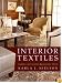 Interior Textiles: Fabrics, Application, and Historic Style