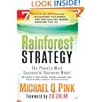 Rainforest Strategy: The Planet's Most Successful Business Model by Michael Q. Pink and Zig Ziglar