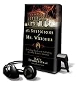The Suspicions of Mr. Whicher: A Shocking Murder and the Undoing of a Great Victorian Detective [With Earbuds] (Playaway Adult Fiction)