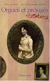Orgueil et pr�jug�s et zombies