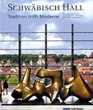 Produkt-Bild: Schw&auml;bisch Hall - Tradition trifft Moderne