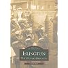 Islington: The Second Selection (Archive Photographs: Images of England)