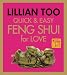 Quick & Easy Feng Shui Love (Quick & Easy Feng Shui)