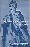 Byron and women novelists : the annual Byron Lecture, University of Nottingham, 19 March 2001