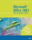 Microsoft  Office 2003 - Illustrated Brief? Microsoft Windows XP Edition (Illustrated (Thompson Learning))