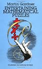 Entertaining Mathematical Puzzles