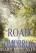 Road to Tomorrow (Look to the Future)