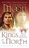 Kings of the North (The Deed of Paksenarrion)
