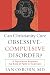 Can Christianity Cure Obsessive-Compulsive Disorder?: A Psychiatrist Explores the Role of Faith in Treatment