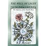 The Well of Light: From Faery Healing to Earth Healing