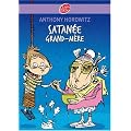 Satan�e grand-m�re !
