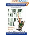 Nutrition and Your Child's Soul: Don Quixote's Heart-Cry by Dolev Reuven Gilmore