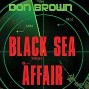 Black Sea Affair | [Don Brown]