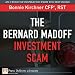 The Bernard Madoff Investment Scam