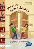 Produkt-Bild: Worauf wir bauen k&ouml;nnen: Rund um die Erstkommunion. Der Vorbereitungskurs. Begleitbuch f&uuml;r Katechetinnen und Katecheten