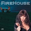 Firehouse Firehouse