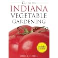 Guide to Indiana Vegetable Gardening by James A Fizzell