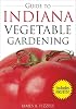 Guide to Indiana Vegetable Gardening