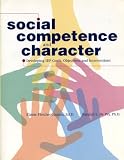 Social Competence and Character: Developing Iep Goals, Objectives, and Interventions