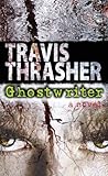 Ghostwriter: A Novel