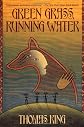 Green Grass, Running Water