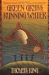 Green Grass, Running Water