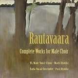 Rautavaara: Works for Male Choir