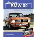 Legende BMW 02: Historie ab 1959, alle Typen 1502 - 2002 tii und turbo 1966-1977 1600 GT, 2000 C, touring, Spezialmodelle, Sport Report: BMW 02-Restaurierung; Zeit, Kosten, Teilebeschaffung