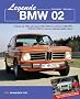 Legende BMW 02: Historie ab 1959, alle Typen 1502 - 2002 tii und turbo 1966-1977 1600 GT, 2000 C, touring, Spezialmodelle, Sport Report: BMW 02-Restaurierung; Zeit, Kosten, Teilebeschaffung