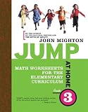 Jump at Home Grade 3: Math Worksheets for the Elementary Curriculum