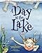 A Day at the Lake