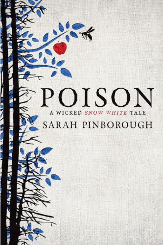 Poison, by Sarah Pinborough