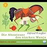 H&ouml;rbuch Die Abenteuer des starken Wanja
