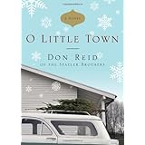 O Little Town: A Novel