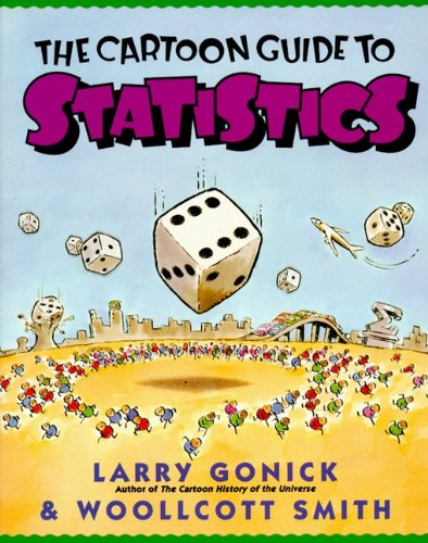 Cartoon Guide To Statistics (Cartoon Guide To... (Prebound))