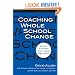 Coaching Whole School Change: Lessons in Practice from a Small High School
