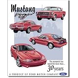 MUSTANG 30 YEAR TRIBUTE Tin Sign 12.75W x 16H
