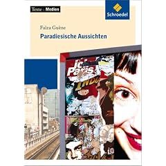 Texte.Medien: Paradiesische Aussichten, Textausgabe mit Materialien