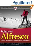 Professional Alfresco: Practical Solutions for Enterprise Content Management