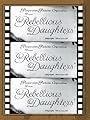 Rebellious Daughters