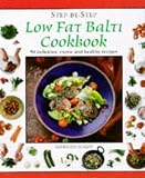 Low Fat Balti Cookbook (Step-by-step)