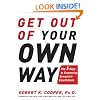Get Out of Your Own Way: The 5 Keys to Surpassing Everyone's Expectations