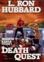 Death Quest (Mission Earth 6)