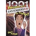 1001 Reasons Why Eastenders is Pony!