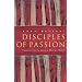 Disciples of Passion (Middle East Literature in Translation) (Middle East Literature in Translation)